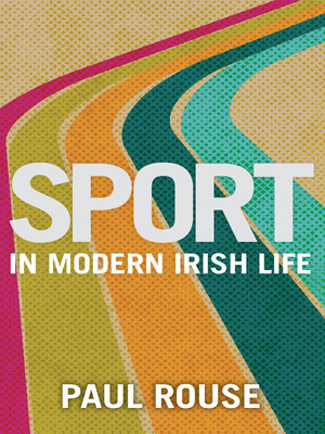 cover image of Sport in Modern Irish Life